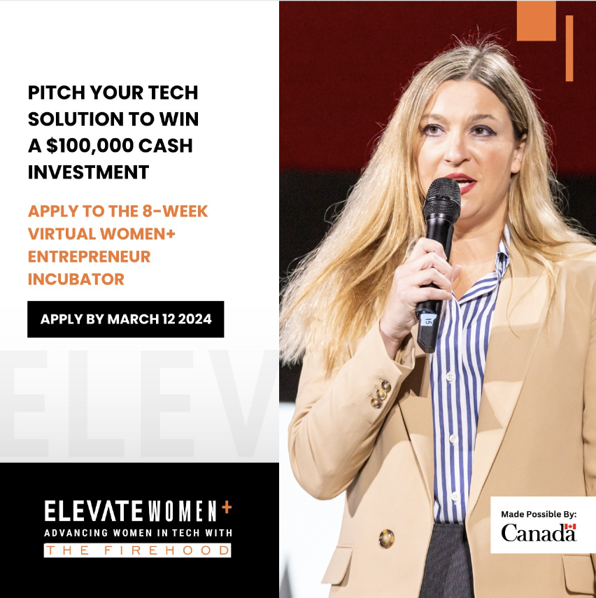Fired UP 🔥 Apply for the Women+ Entrepreneur Incubator program, presented by @ElevateTechCA in partnership with @thefirehood! Finalists pitch live for a shot at $100K cash investment prize, on stage at Uniting the Prairies 🙌 Apply by March 12th elevate.ca/women-entrepre…
