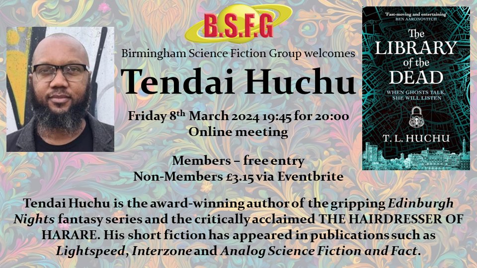 Reminder: tomorrow evening our guest will be award-winning author @TendaiHuchu. Online via Zoom. Free for members, £3.15 non-members - book at eventbrite.co.uk/e/852897398077