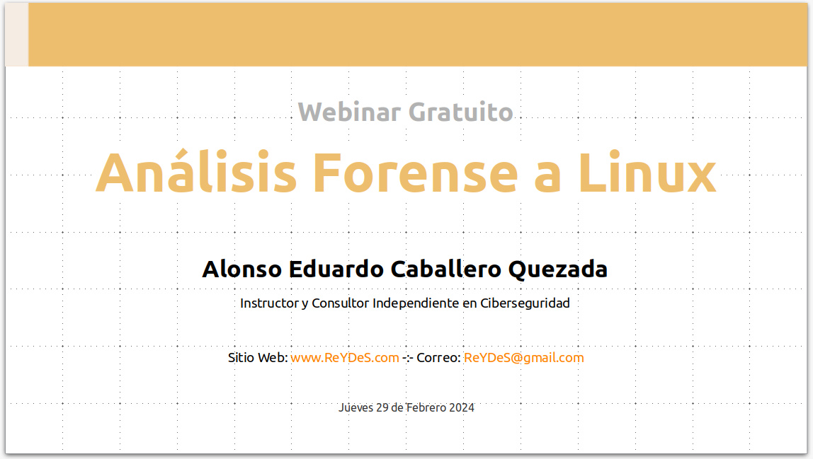 Alonso_ReYDeS's tweet photo. He publicado las diapositivas utilizadas en el Webinar Gratuito: "Análisis Forense a Linux". Luego publicaré el video. #cybersecurity #hacking #readteam #bugbounty #forensics #osint ¡Gracias a todos los asistentes!. https://t.co/eSpPCO74EZ https://t.co/CalQMQ3LxL