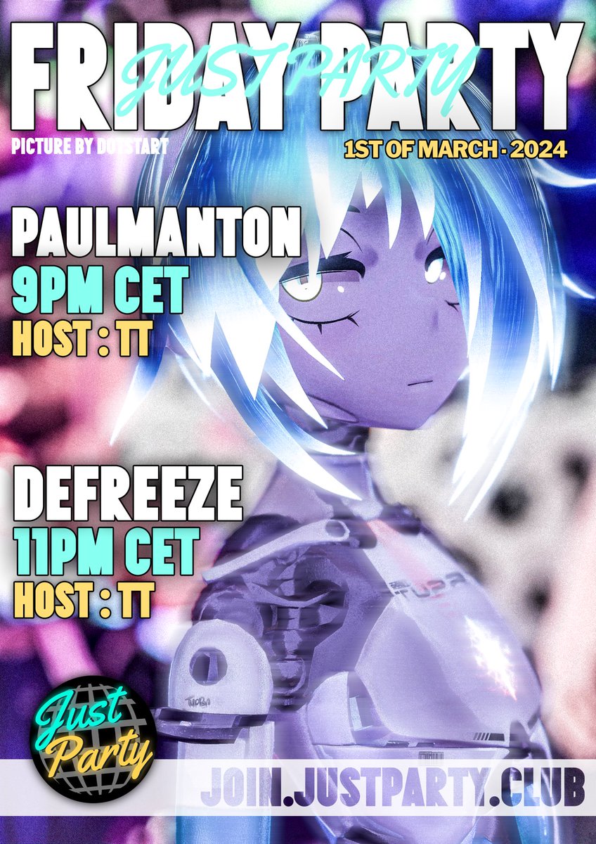 Just Party Friday! 21:00 - 01:00 CET DJ's - @mrpaulmanton @TheDeFreeze Discord - join.justparty.club Group - vrc.group/PARTY.0348 Poster -@ChaikaRaven Picture -@dot_start