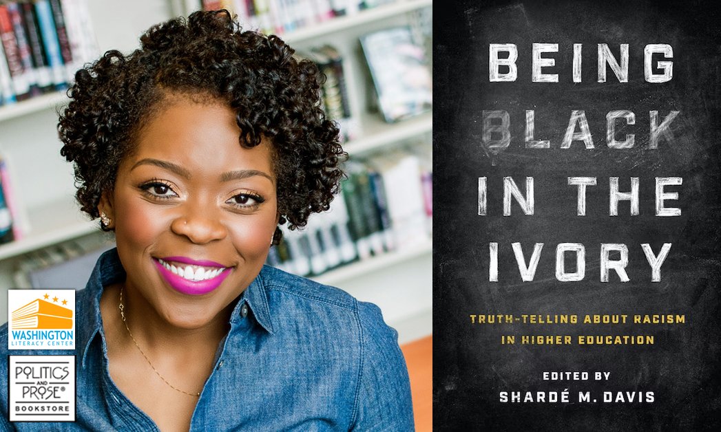 Join us tomorrow, March 2nd, at @PoliticsProse Union Market store. @DrShardeDavis will discuss Being Black In The Ivory: Truth-Telling About Racism in Higher Education - with Marnel Niles Goins. We will begin at 5pm.