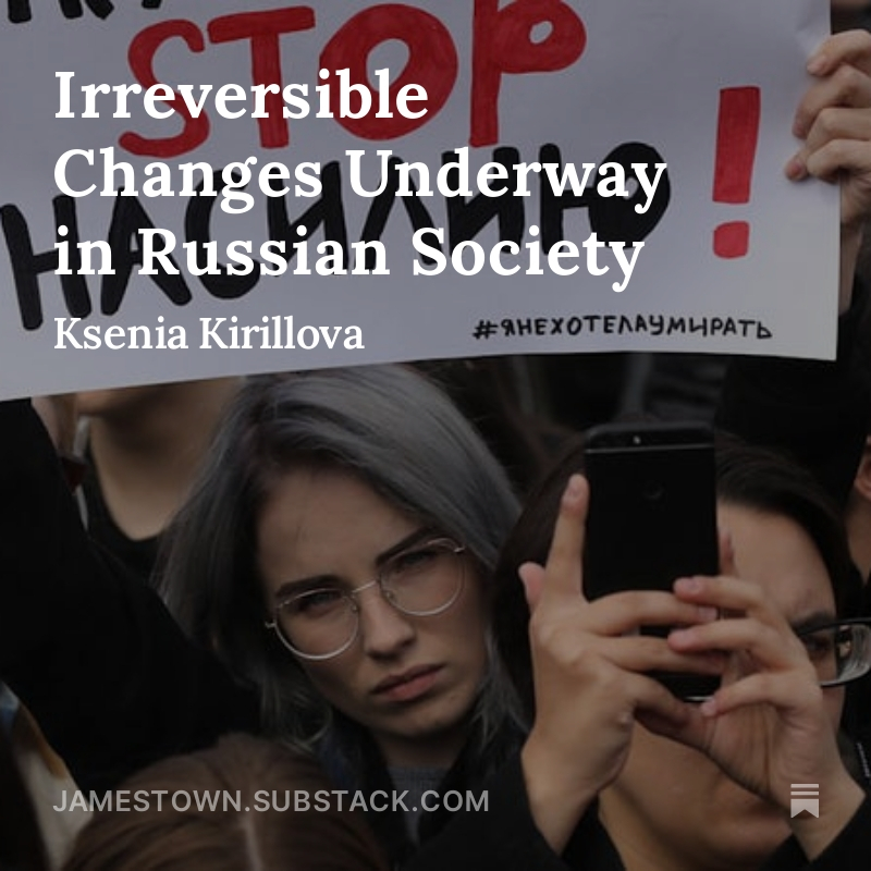 'Irreversible Changes Underway in Russian Society' by Ksenia Kirillova @KirkseniyaSF is now availible on Substack! Read here: open.substack.com/pub/jamestown/…