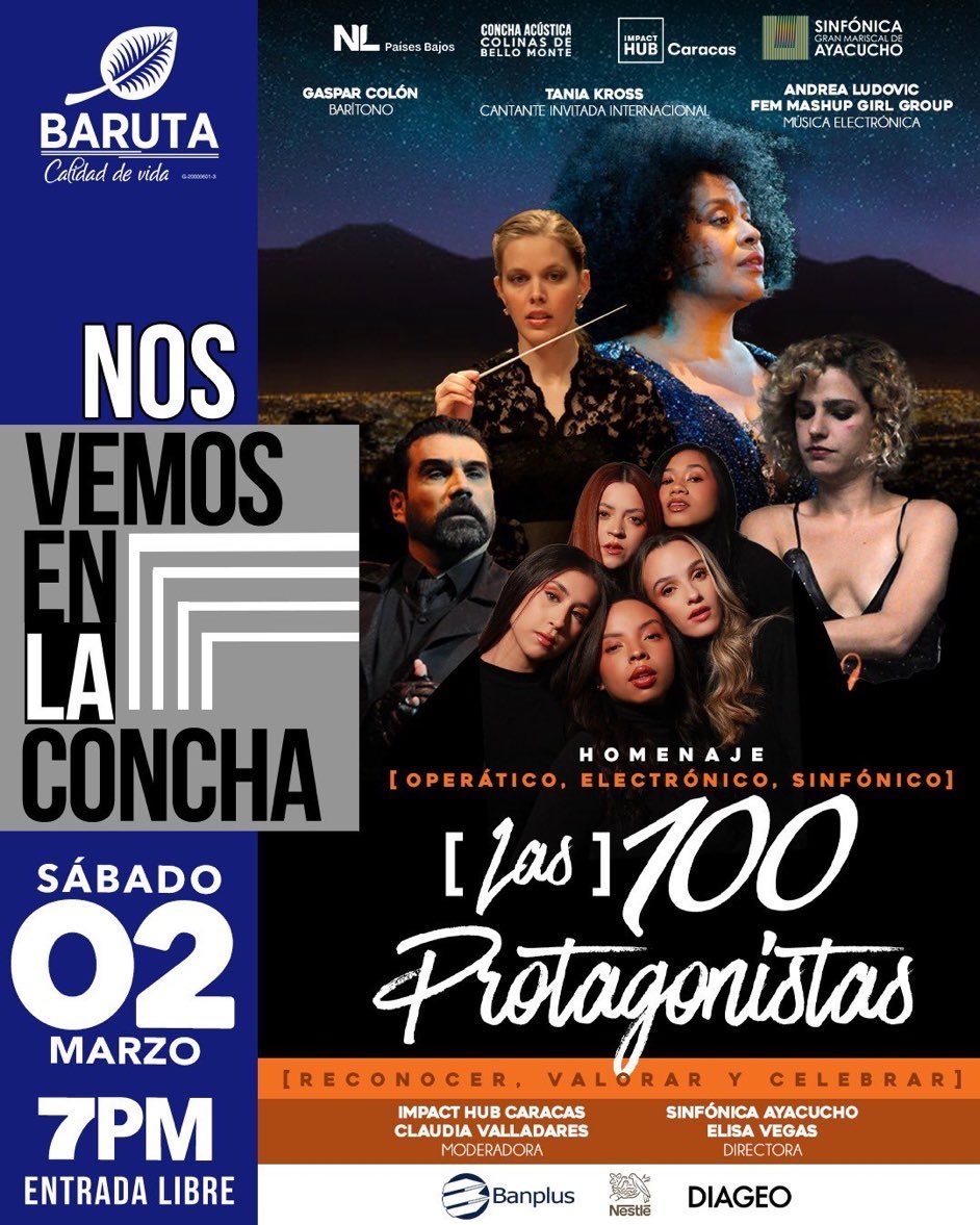NLinVenezuela's tweet image. En el marco del Día Internacional de la Mujer, nos complace invitarlos al concierto gratuito en la Concha Acústica de Colinas de Bello Monte para celebrar a #Las100Protagonistas. 

🗓 La cita es el sábado 2 de marzo, a las 7 pm. 

#generationequality