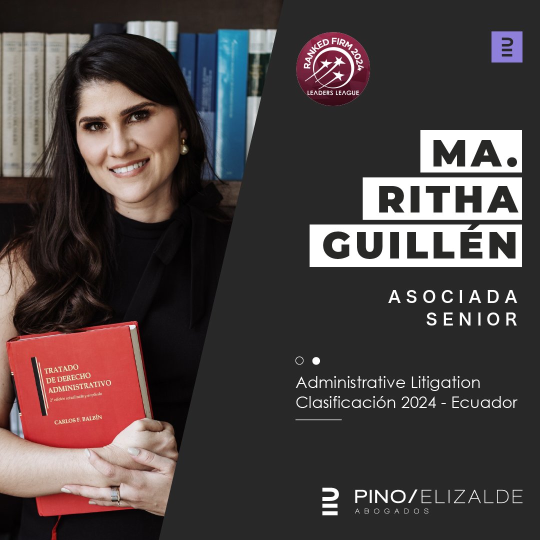 Pino Elizalde (@pinoelizalde) on Twitter photo Felicitamos a nuestra Asociada Senior <a href="/MariaRithaG/">María Ritha Guillén</a> por haber sido reconocida en el área de “Administrative Litigation” dentro del ranking 2024 de <a href="/Leaders_league/">Leaders League</a>. Felicitamos a nuestra Asociada Senior <a href="/MariaRithaG/">María Ritha Guillén</a> por haber sido reconocida en el área de “Administrative Litigation” dentro del ranking 2024 de <a href="/Leaders_league/">Leaders League</a>.