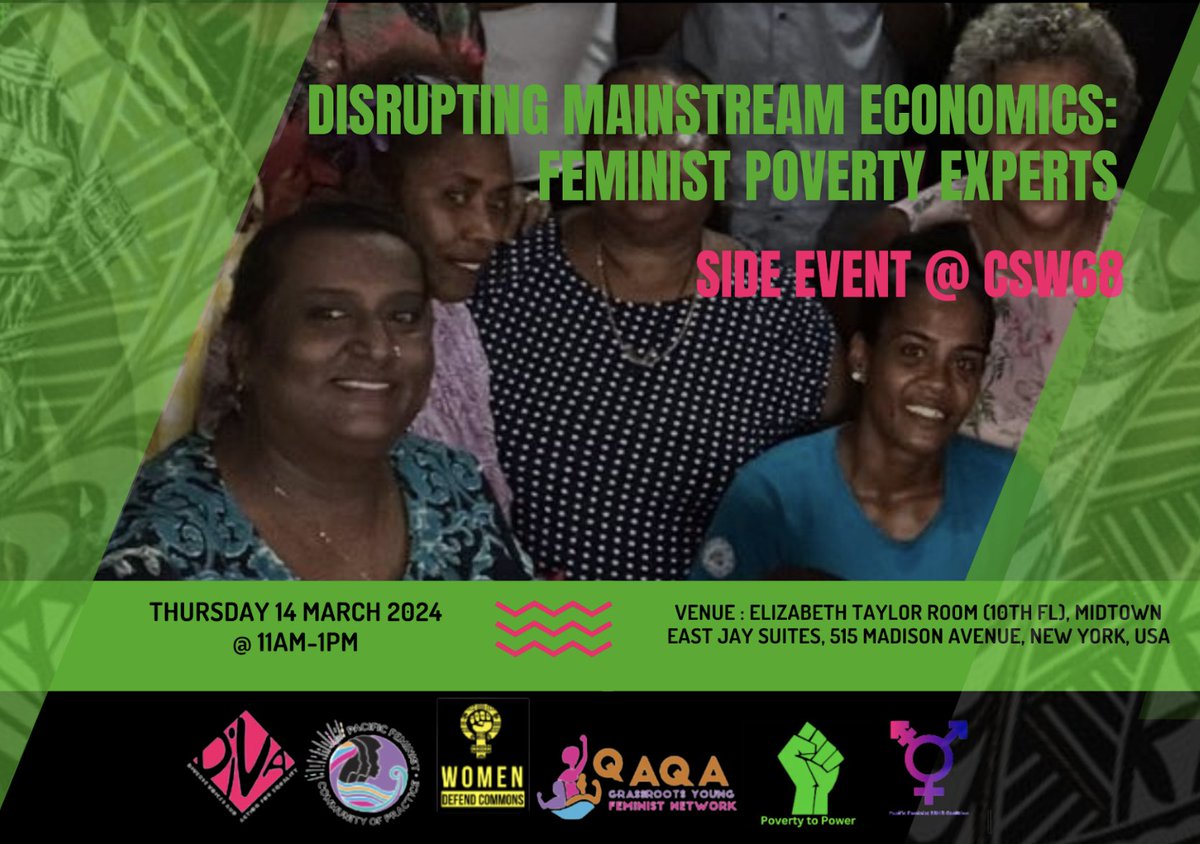#CSW68Pacific: Priority theme: Poverty & Economic Justice! HOLD THE DATE! DIVA Parallel session - New York! No UN pass needed. DISRUPTING MAINSTREAM ECONOMICS! 14 March, 11am-1pm. New York. RSVP here: tinyurl.com/5nry6496 #PovertyToPowerPacific