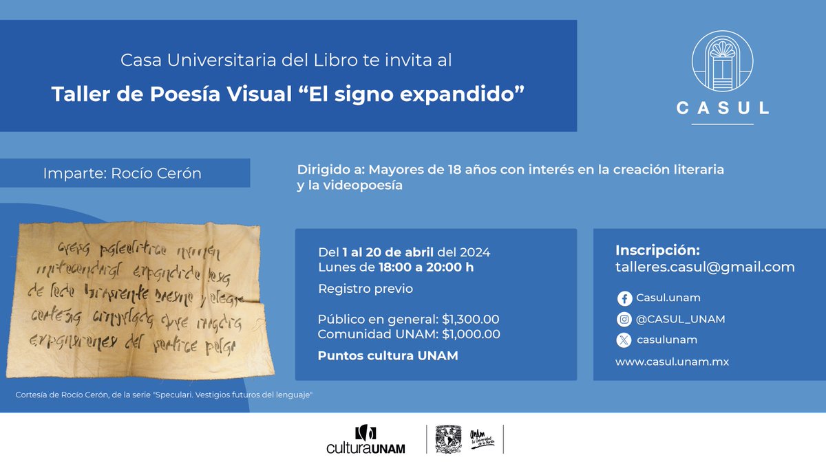 📚 ¿Eres mayor de 18 años y te interesa la creación literaria y la poesía? Todavía puedes inscríbete al Taller teórico-práctico de Poesía Visual “El signo expandido”, impartido por @ARocioCeronZ. ✨¡No pierdas esta oportunidad! Registro en talleres.casul@gmail.com 📩