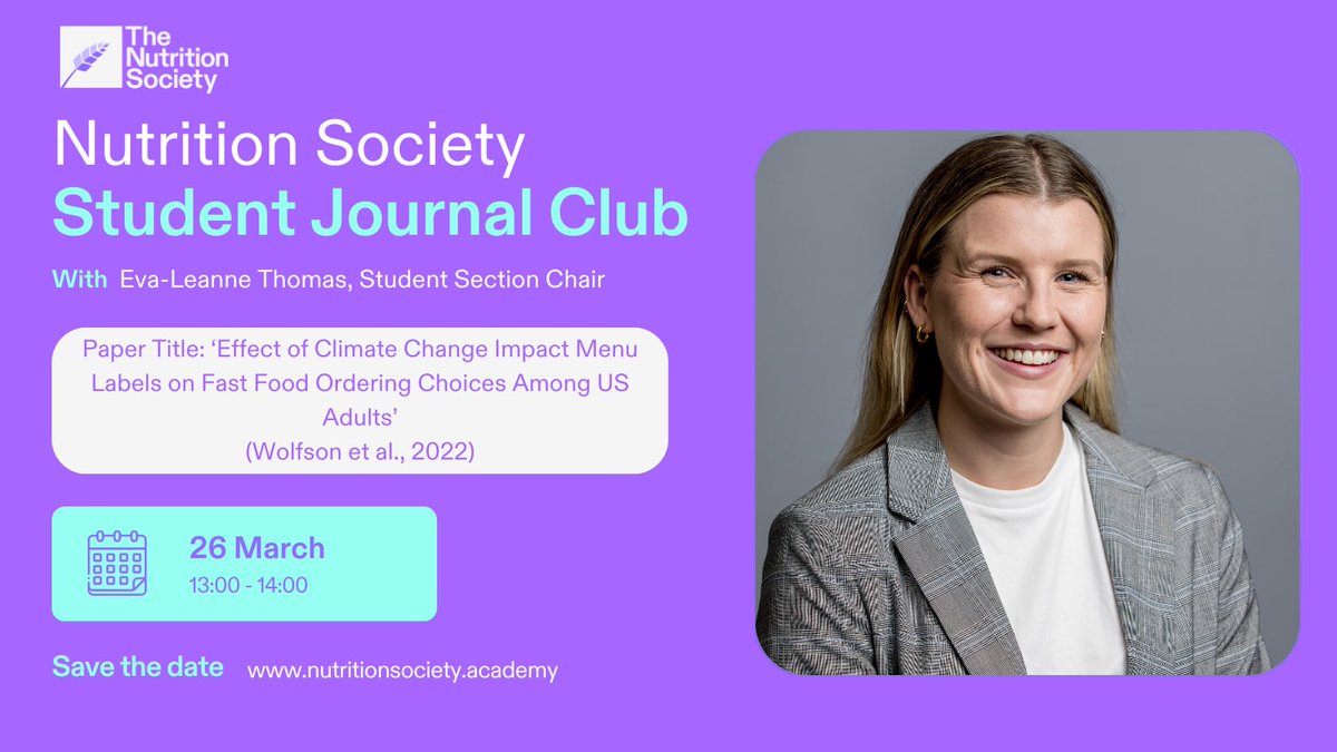 NutSoc_SC's tweet photo. 👩🎓STUDENT JOURNAL CLUB
🇺🇸Join us for our NSJC on #climatechange impact menu labels on #fastfood choices in US Adults!
📆Date: 26/03/24 (13:00-14:00)
👨💻Register here: https://t.co/brWDCtl2Oc
#NSStudentSection https://t.co/EeoBLs2c6w