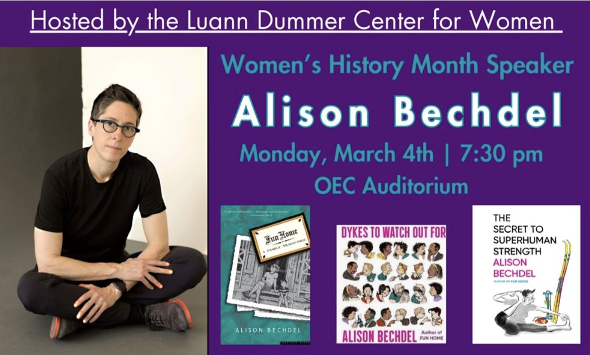 The Luann Dummer Center for Women is excited to host Alison Bechdel as the 2024 Women's History Month Speaker!

Please join us on Monday, March 4th at 7:30 pm in the O'Shaughnessy Educational Center Auditorium.