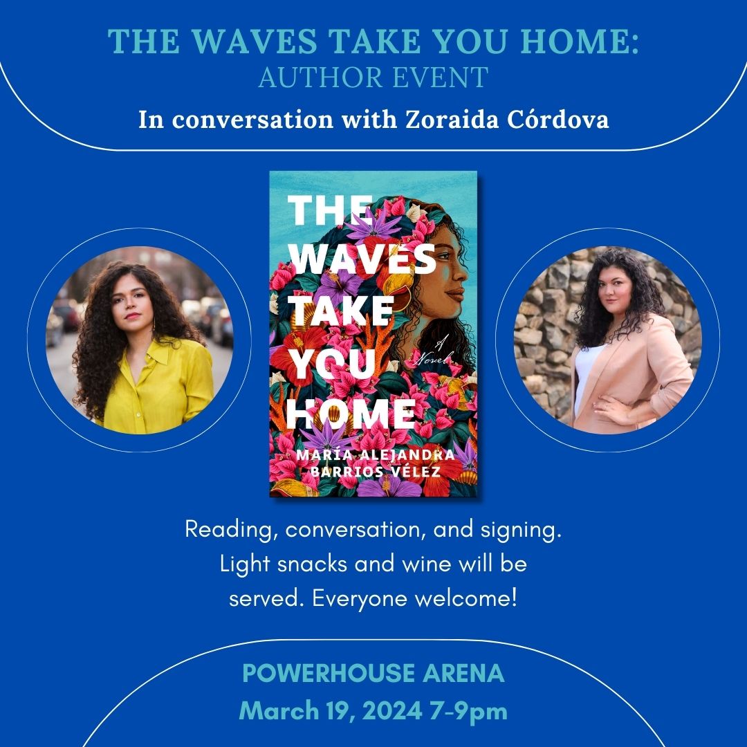 I'm delighted to announce that I'll be in conversation with Zoraida Córdova on March 19 to celebrate the launch of my book 'The Waves Take You Home' at @POWERHOUSEArena! It would mean the world if you could join us 🌊🌺