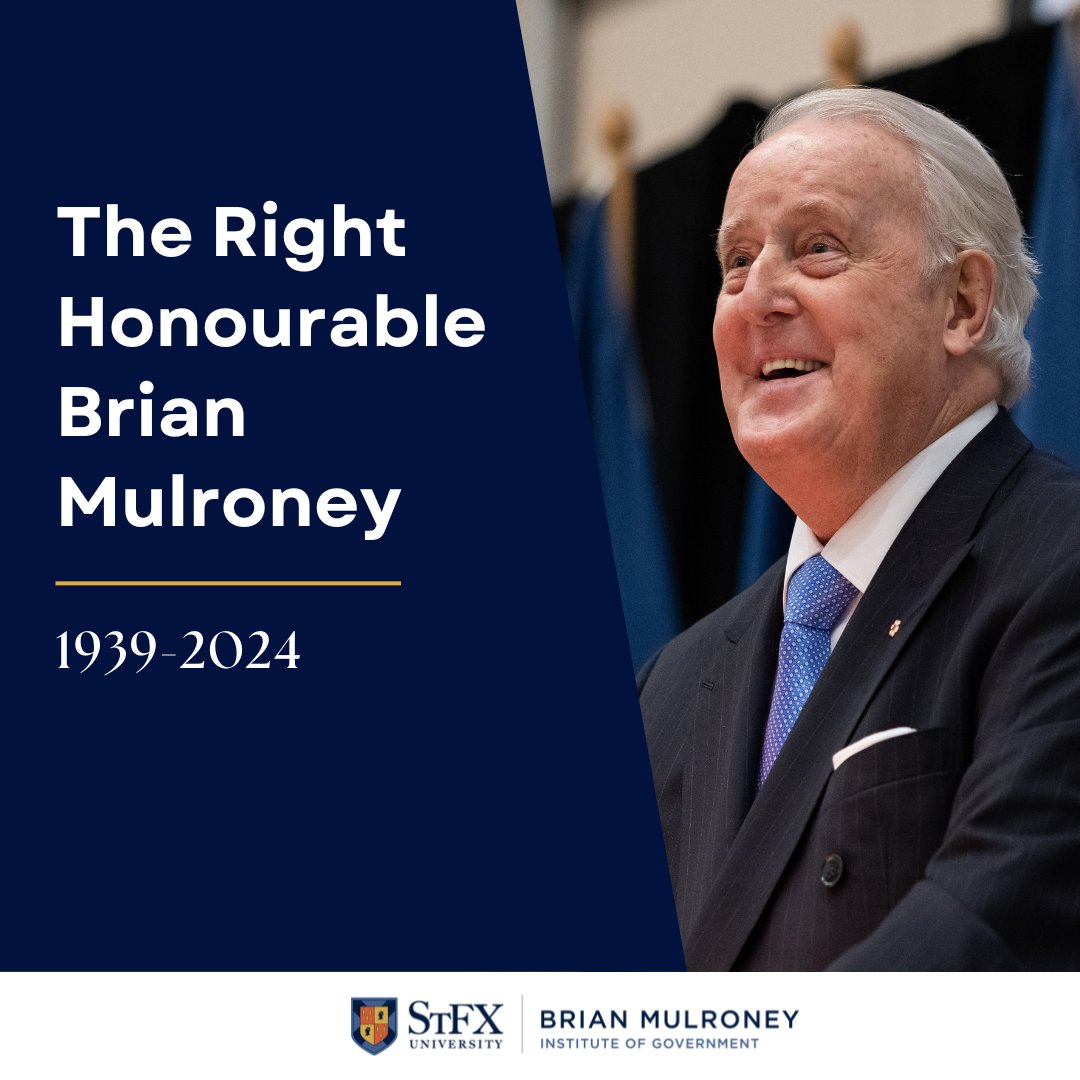 The Right Honourable Brian Mulroney. 1939-2024.