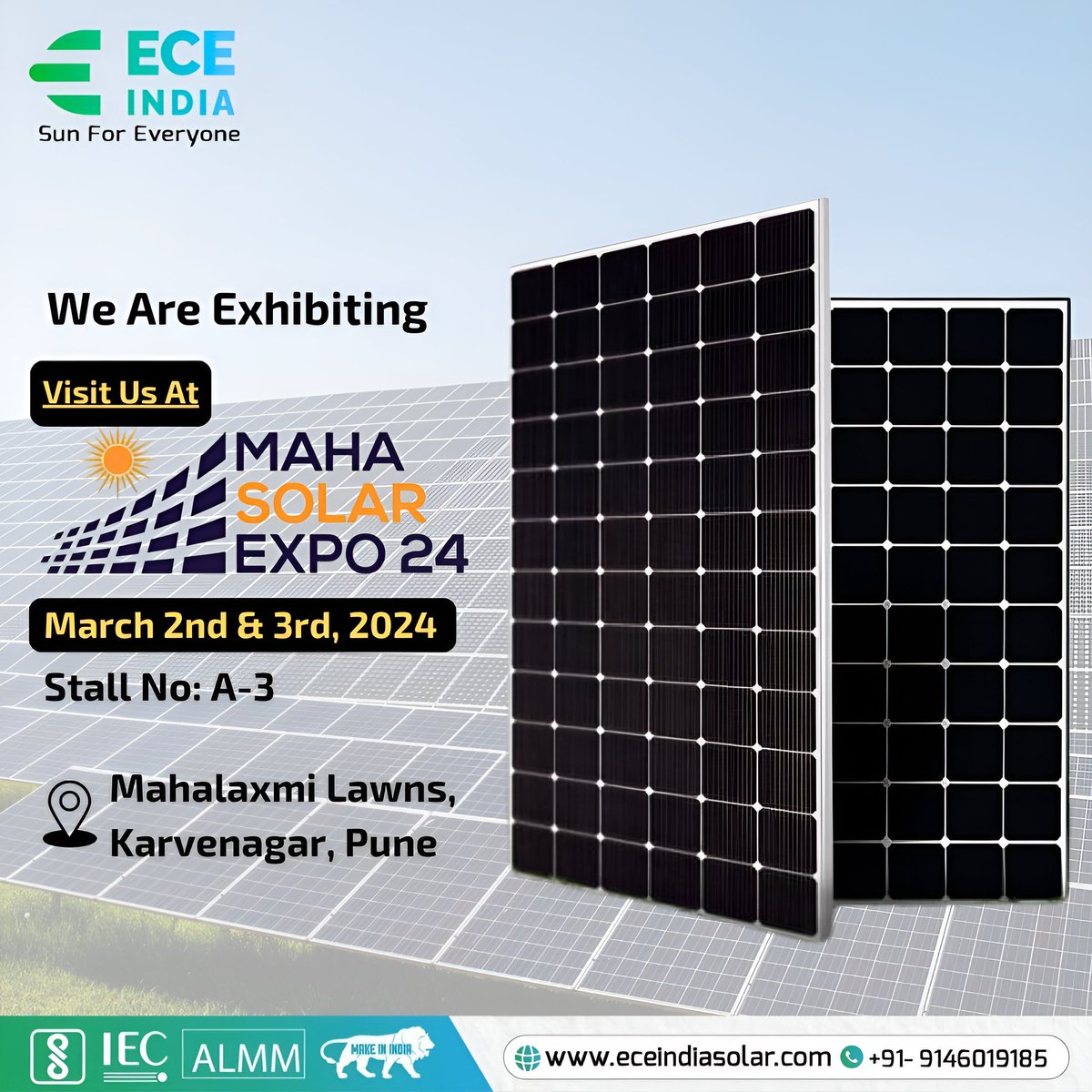 You all are Invited to visit ECE India stall no A-3 at Maha Solar Expo on 2nd & 3rd March 2024 at Mahalaxmi Lawns, Karvenagar, Pune

#eceindiaenergies #renewableenergy #mahasolar #expo #exhibition #solarmanufacturer #Renewableenergyindia #pune #solarpower #solar