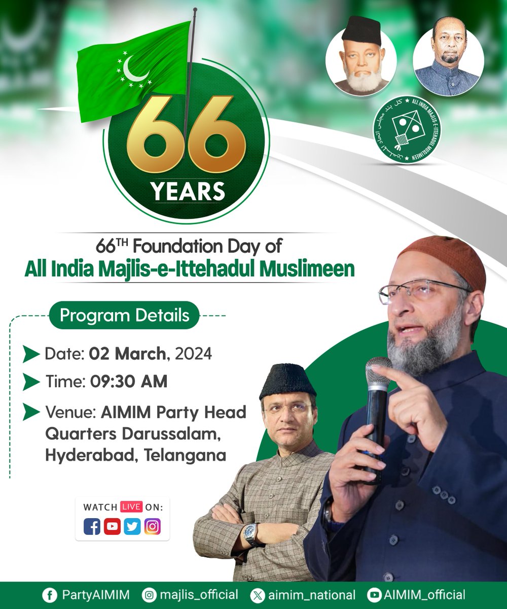 UPAIMIMOfficial's tweet photo. All India Majlis-e-Ittehadul Muslimeen (AIMIM) ke 66th Yaum-e-Taasees (Formation Day) ke mauqe par, kal yaani ki 2 March 2024 ke din subah 9:30 baje Markazi Daftar Darussalam mein ek Jalsa-e-Aam ka ehtamam kiya gaya hai.

#AIMIMFormationDay #AsaduddinOwaisi #AkbaruddinOwaisi https://t.co/FqopuL4q3p