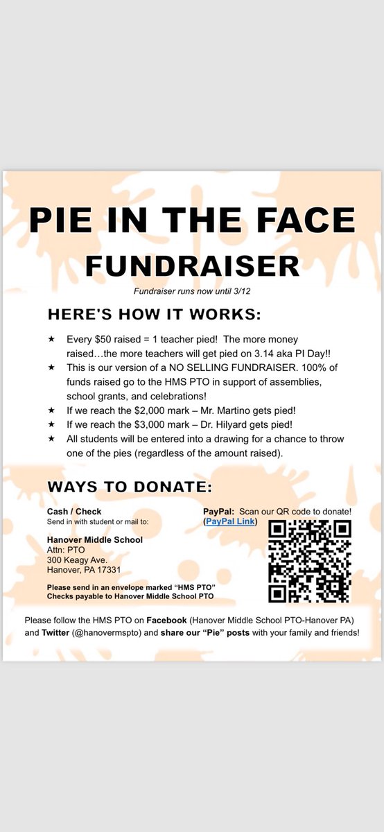 Help us raise funds for our middle school students during the FIRST “Pie in the Face Fundraiser”!  Details attached.
Please share our “Pie” posts with your family and friends! 

Ways to Donate:  Cash / Check (made out to Hanover Middle School PTO) / Paypal paypal.com/donate?campaig…