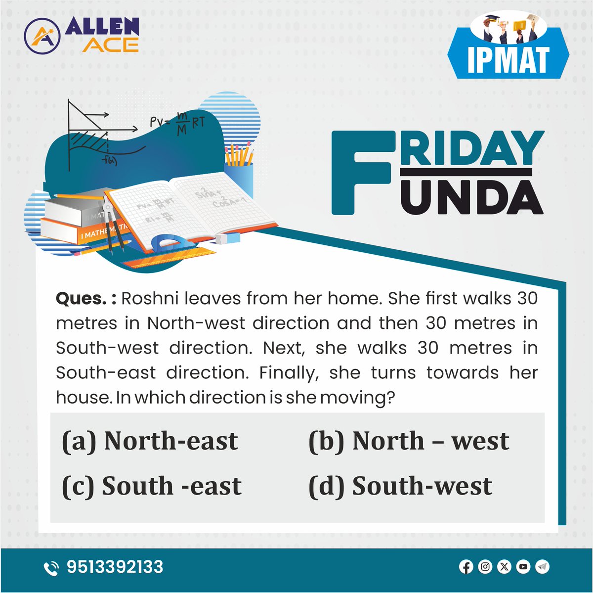 ACIPL_ACE's tweet image. 📍 Feeling Brainy? 🧠

✅ Can you ACE this Friday Funda Problem?

👉🏻 Answer this Friday Funda Math question &amp;amp; share the answer in the comments.

#logicalreasoning #logicalreasoningquiz #reasoningquiz #puzzle #Analyticreasoning #CodingDecoding #verbalreasoning
#iimindore