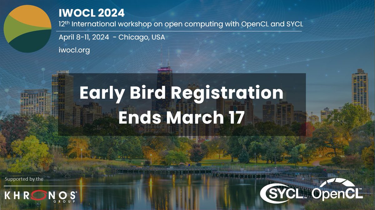 Join us at IWOCL, the annual gathering to advance the use and evolution of OpenCL and SYCL - Khronos' open compute languages for programming heterogeneous platforms, April 8-11 in Chicago! Early bird registration ends in two weeks Register: eventbrite.com/e/iwocl-2024-r…
