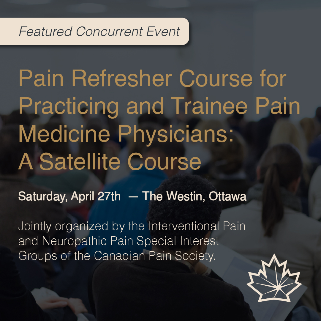 ✨ Pain Refresher Course for Practicing and Trainee Pain Medicine Physicians: A Satellite Course ✨ ⨠ canadianpainsociety.ca/annualmeeting ⏰ 0830-1715h | Saturday, April 27th 📍 The Westin, Downtown Ottawa, Ontario.⁠ ⁠⁠ #CanadianPain24 #CanadianPainSociety