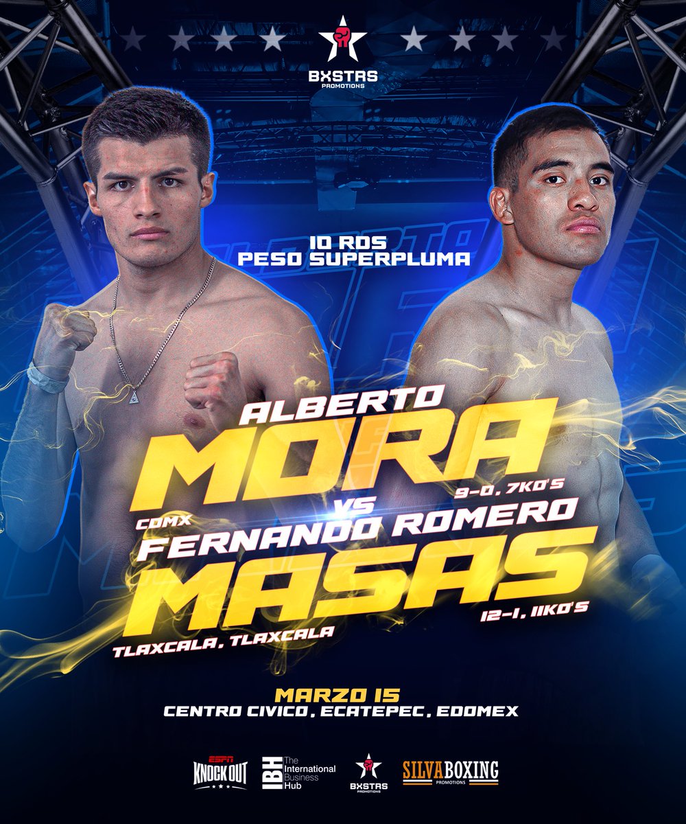 bxstrs's tweet photo. Mora🆚Masas en el Centro Cívico de Ecatepec 🧨🥊

El capitalino invicto Alberto Mora (9-0, 7KO’S) es el estelar de la función del 15 de marzo en el Centro Cívico de Ecatepec de Morelos en un choque de noqueadores que será dinamita pura ante Fernando ‘Masas’ Romero (12-1, 11KO’S) pactado a 10 asaltos en Superpluma con transmisión internacional por @ESPNKnockOut . 

📆Viernes 15 de marzo | 📍Centro Cívico Ecatepec de Morelos. 
📺En vivo por @ESPNKnockOut 

@Gar4Mora