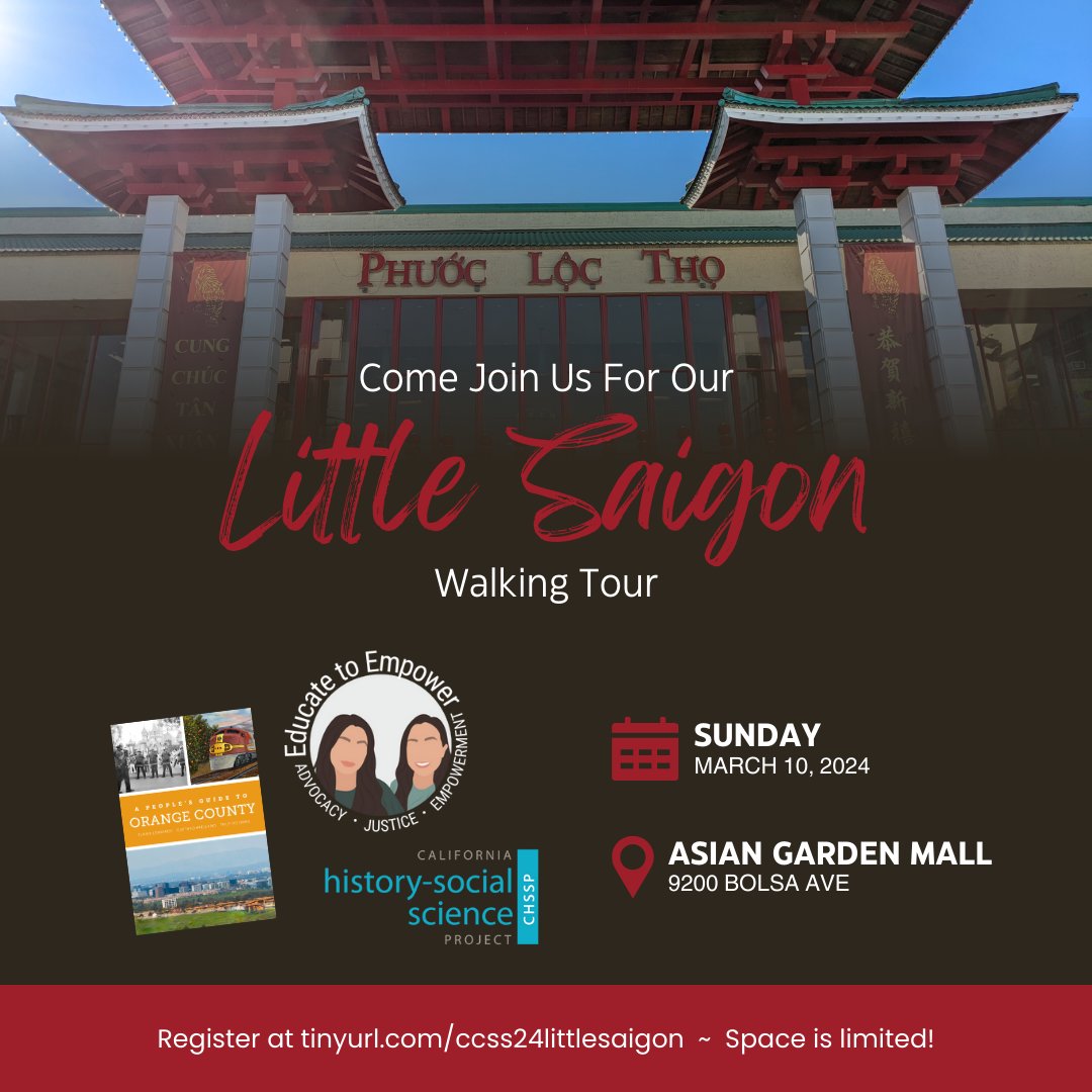 : 🎉 Join us @CAsocialstudies #ccss24 1️⃣ 'Our Voices, Our Stories: Developing Community & Belonging Across Social Studies' 📚 2️⃣ 'Community-Centered Ethnic Studies & History Curricular Partnerships' 🤝 📍🍊 Little Saigon Walking Tour! March 8th, 10:10 AM PST, Harbor-Hyatt