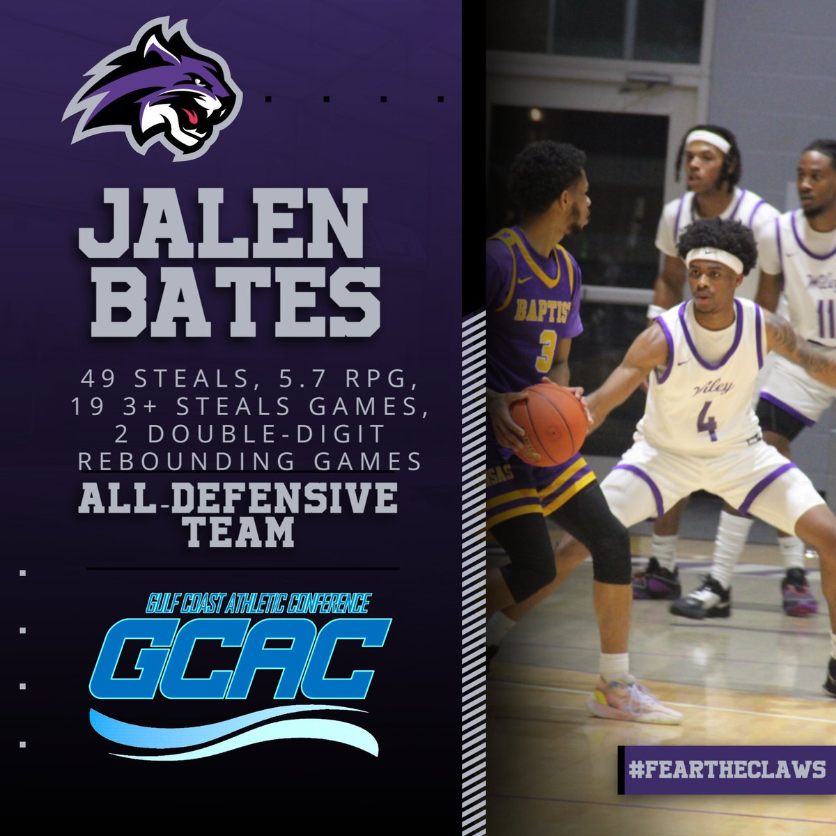 Congratulations to Jalen Bates on earning @GCACSports All-Defensive Team. #FeartheClaws #LevelUp
