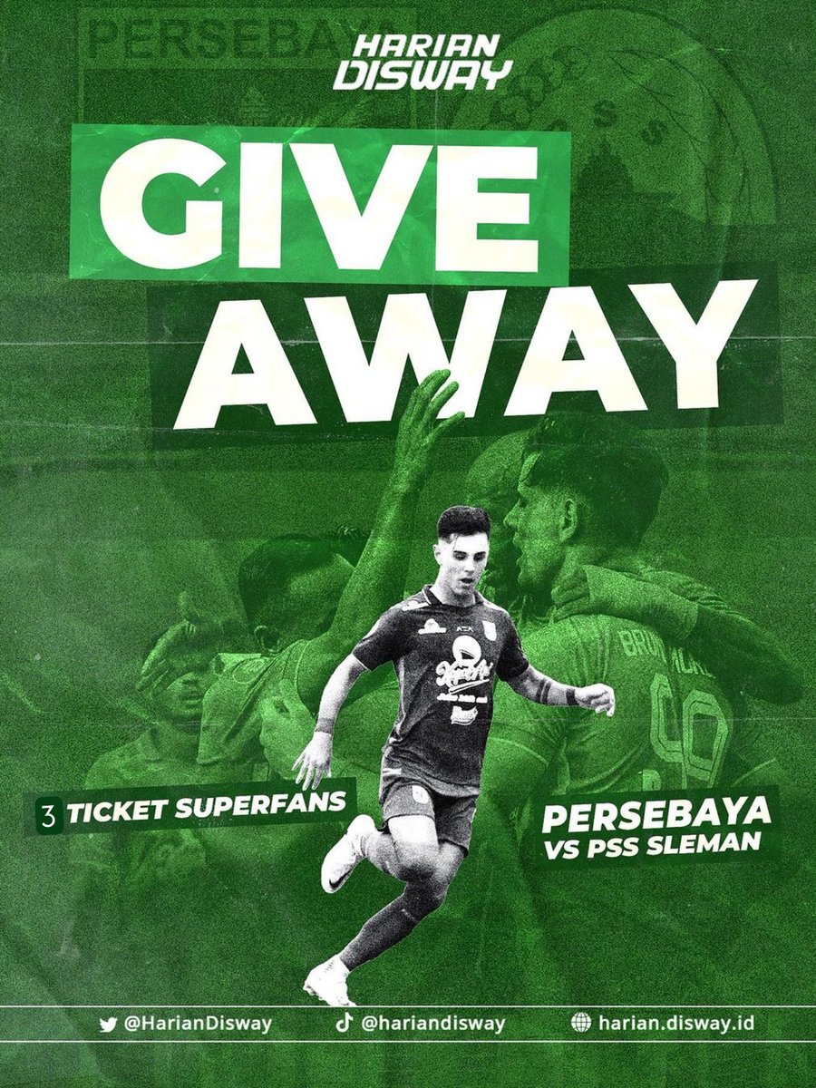 𝐓𝐞𝐫𝐨𝐫𝐞𝐭 𝐭𝐨𝐫𝐞𝐞𝐞𝐭𝐭𝐭 🤸‍♀️🎉
𝐆𝐢𝐯𝐞𝐚𝐰𝐚𝐲!
Persebaya vs PSS Sleman, Minggu, 3 Maret 2024 ⏰️ 15.00 WIB. 

Follow <a href="/HarianDisway/">𝗛𝗔𝗥𝗜𝗔𝗡 𝗗𝗜𝗦𝗪𝗔𝗬</a>, like, quote/reply dg komen utk Persebaya serta mention 3 bolomu. Cus!

#hariandisway #persebaya