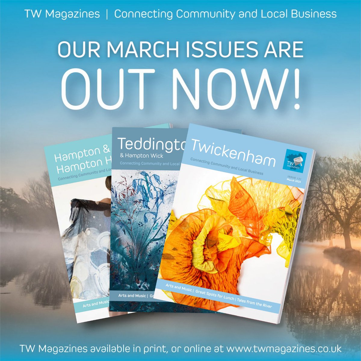 The March issues of Teddington, Twickenham and Hampton are OUT NOW! The TW family has been as busy as ever delving into the community to bring you the news, views and stories that matter to you.

TW Magazines available in print or online at twmagazines.co.uk