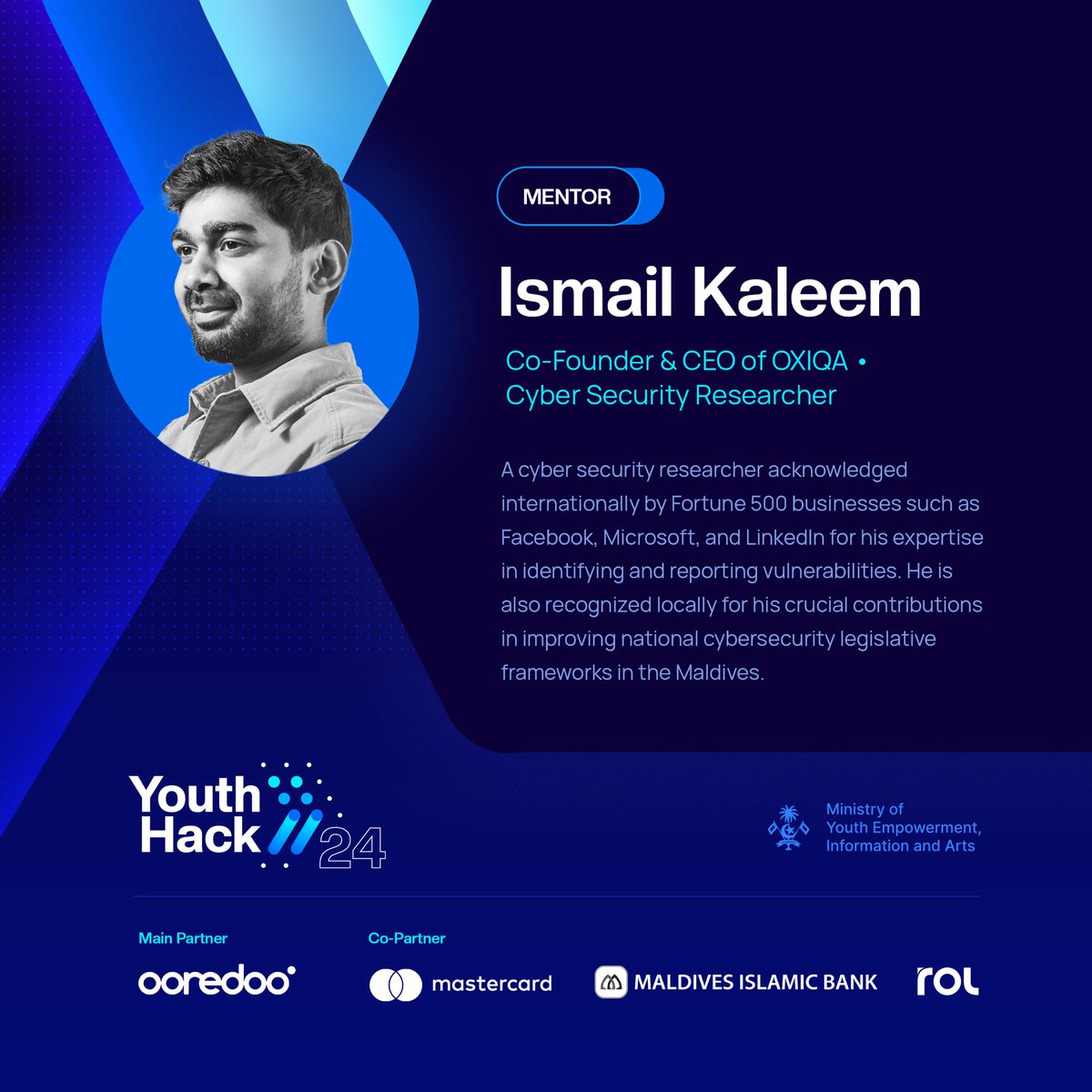 #MentorIntro: Meet <a href="/roketscientist/">Ismail Kaleem</a> , the Co-Founder &amp; CEO of <a href="/oxiqamv/">OXIQA</a> , recognized globally by Fortune 500 giants like Facebook, Microsoft, and LinkedIn for his prowess in detecting and reporting security vulnerabilities. 🌐🔒 #YouthHackMv