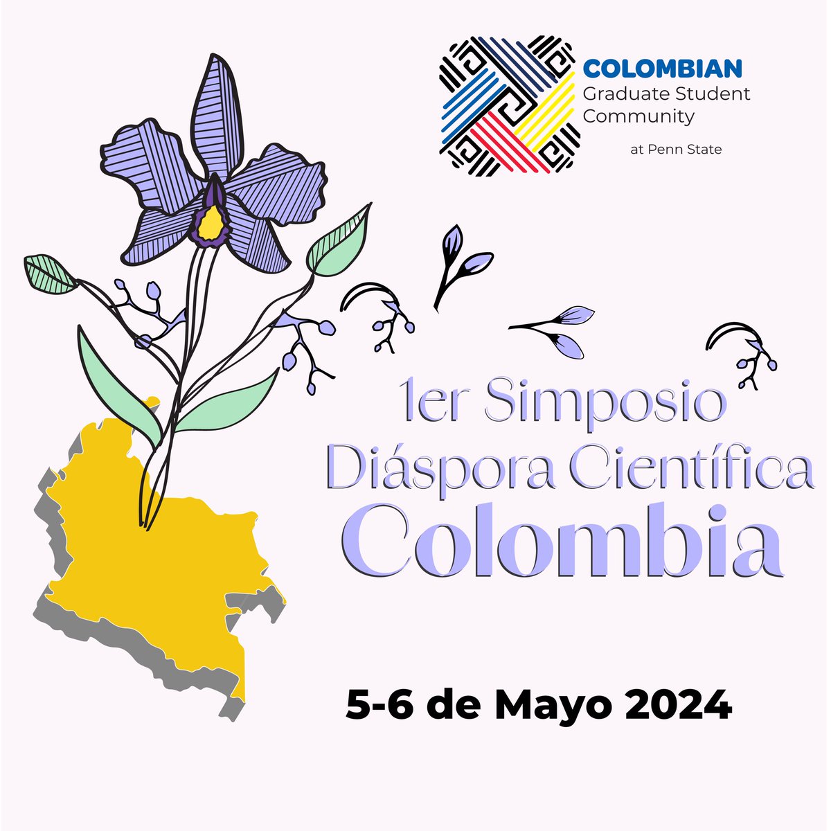 ColombianComPSU's tweet photo. Estamos muy felices de compartir el lanzamiento del Primer Simposio de Diáspora Científica Colombiana organizado por nuestra comunidad. El evento servirá para conocer nuestro trabajo investigativo y generar espacios para colaborar entre nosotros y con nuestros pares en Colombia. https://t.co/wHZ5KR5Plw