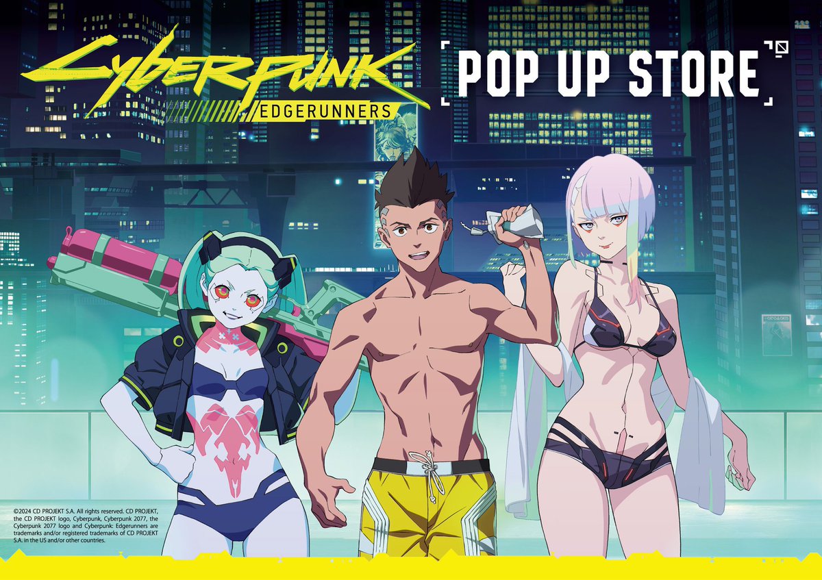 今日からアニメ『サイバーパンク: エッジランナーズ』POP UP SHOPが