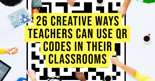 🚖26 Creative Ways Teachers Can Use QR Codes in Their Classrooms🚖 sbee.link/8d4vrax3tb via @ibookwidgets #edtech #k12 #teaching