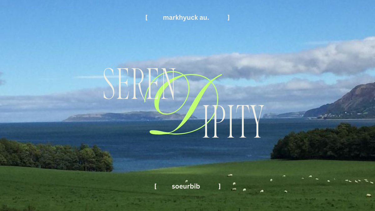 serendipity— markhyuck series au by soeurbib