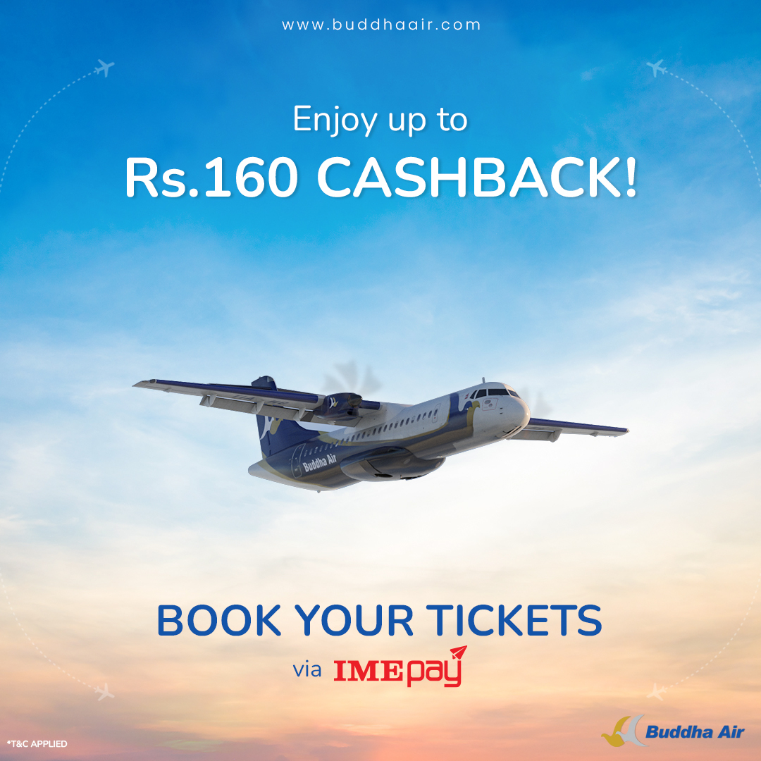 𝗦𝗽𝗲𝗻𝗱 𝗦𝗺𝗮𝗿𝘁! 𝗦𝗮𝘃𝗲 𝗦𝗺𝗮𝗿𝘁!
Book via @imepay_official and enjoy Rs. 160 instant cashback.  Don't miss out!

#BuddhaAir #TrustedFlying #FlyWithUs #IMEPay