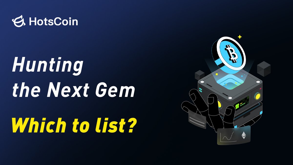 🚀 Exciting News on HotsCoin! 🚀

📣 Calling all crypto enthusiasts! HotsCoin is on the hunt for the next gem to list. 🌟 Share the coin you believe has unmatched potential and hasn't been listed yet. Tell us why it's a hidden gem! 💎

🔥 Chosen coins get FREE listing, liquidity