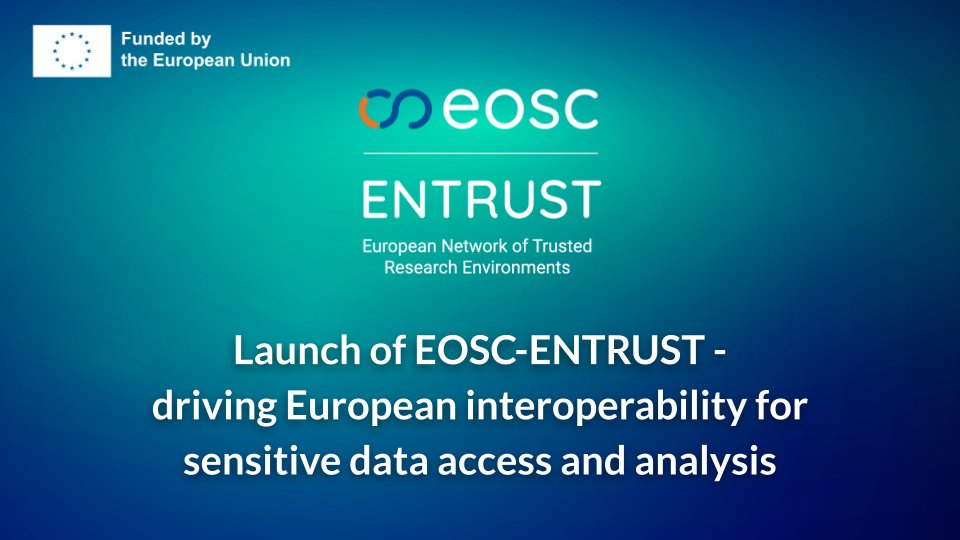 🙌 The EU-funded @eosc_entrust project, led by @ELIXIREurope and @Eudat_eu, launches today with the aim of enhancing European #interoperability for sensitive #dataaccess and analysis. Read the news 👉 eosc-entrust.eu/news/launch-eo… @EU_Commission @UKRI_News #EOSC