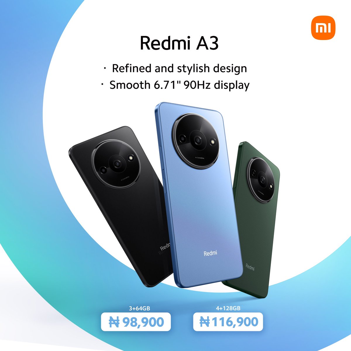 AgbaKobz's tweet photo. Introducing the Redmi A3 – a perfect fusion of style and technology. With prices starting at N98,900 for 3GB/64GB variant and N116,900 for the 4GB/128GB model, it's a steal! #RedmiA3Launch 💰📱 https://t.co/zklcgR87eD