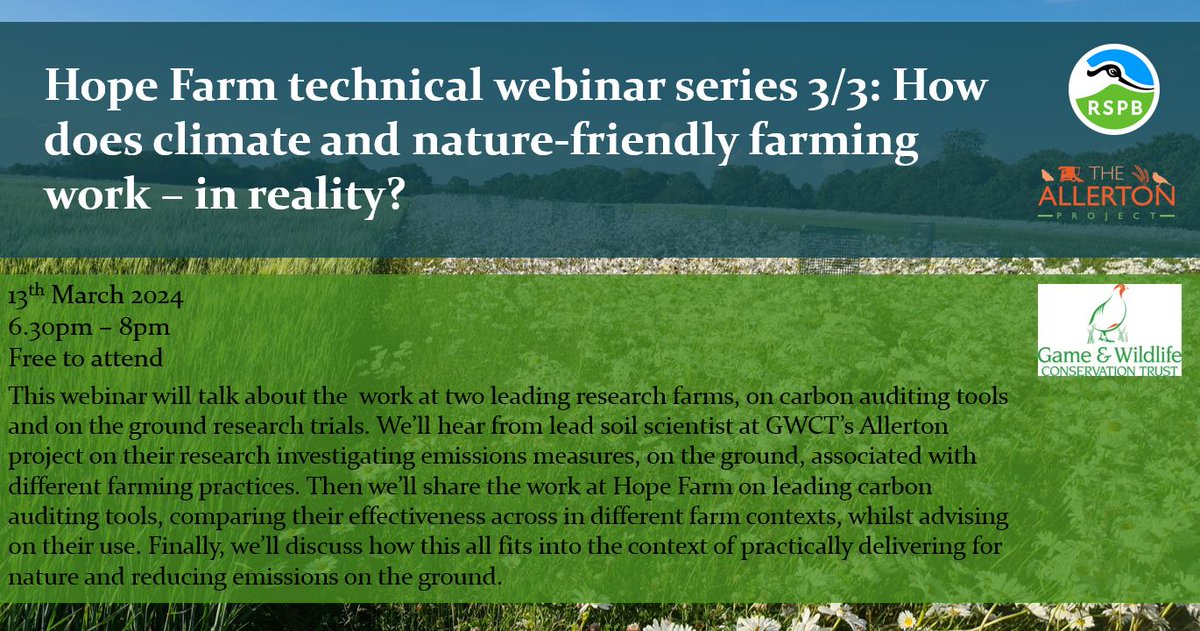 13th March ~ Join for our final webinar in two weeks time Hear from our carbon project working on auditing tools and our agroforestry trial, and the @AllertonProject's on-farm trials looking at emissions from different farming practices REGISTER HERE shorturl.at/guBN4