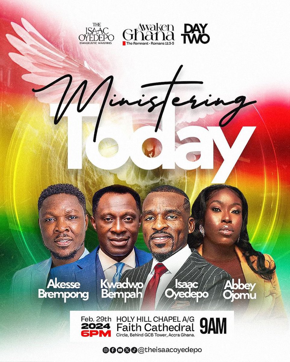 Today is the last day you can’t afford to miss it! 🔥🔥 see you tonight!  #IsaacOyedepo #AwakenGhana #Ghana #Nigeria #TheRemnant #DrKwadwoBempah #HolyHillChapelAG