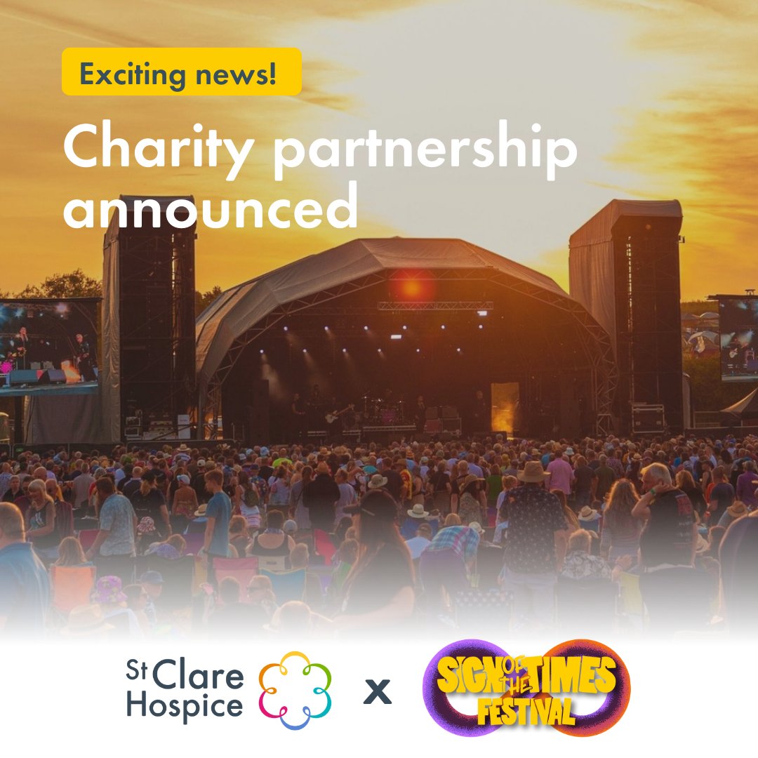 📣 EXCITING NEWS! Charity partnership announced between Sign of the Times Festival and St Clare Hospice 📣 We’re thrilled to share that @SOTTfest (5-7th July) have chosen St Clare as their 2024 charity partner! Find out more: bit.ly/3Tgceqc #StClarexSOTT