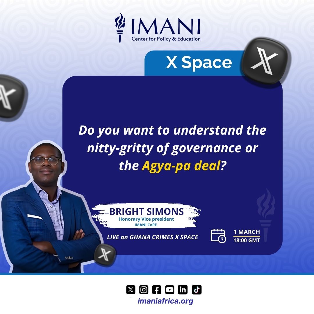ImaniAfr's tweet photo. Join our Honorary Vice-President, @BBSimons live on @GhanaCrimes X Space today as he breaks down the nitty-gritty of governance &amp; the controversial Agya-Pa deal.

#IMANIAfrica
#BBSimons
#Ghana https://t.co/KrOjA7NwUs