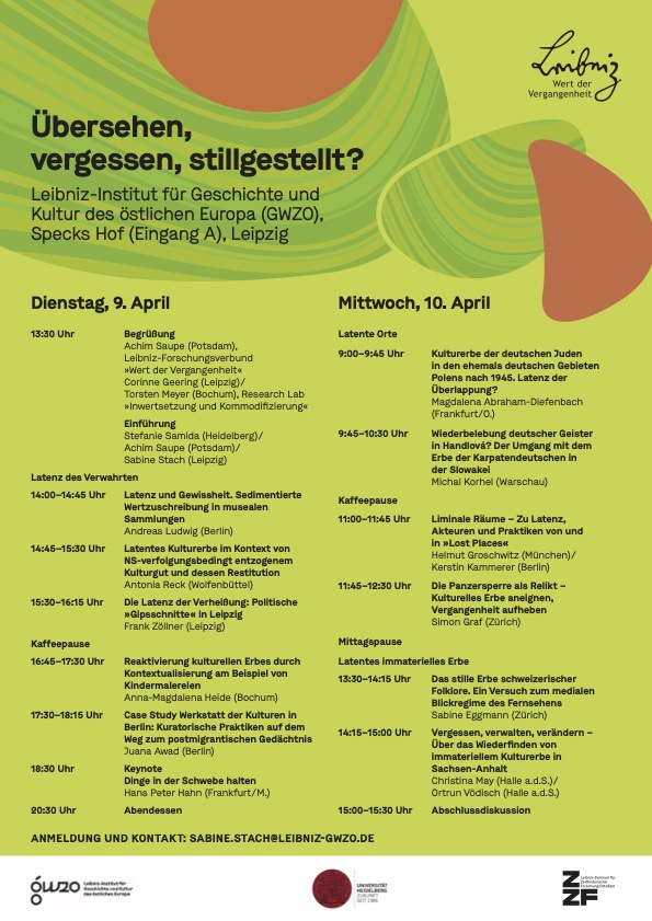 Workshop | „Übersehen, vergessen, stillgestellt? Zur Latenz kulturellen Erbes“ 📅 9.-10. April 2024 📍#GWZO #leipzig 💻#registernow sabine.stach@leibniz-gwzo.de In Kooperation mit @zzfpotsdam und @UniHeidelberg, gefördert durch @Leibniz_Values