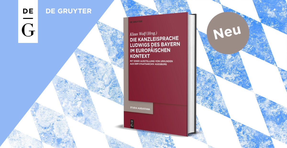 dg_medieval's tweet image. 📕Kaiser Ludwig IV., genannt "der Bayer", regierte mehr als eine Generation lang. Unser neuer Sammelband beleuchtet ihn erstmals systematisch als entscheidenden Beiträger für die Ausbildung der neuhochdeutschen Schriftsprache. 

🔗degruyter.com/document/doi/1…

#DeGruyter #Bayern