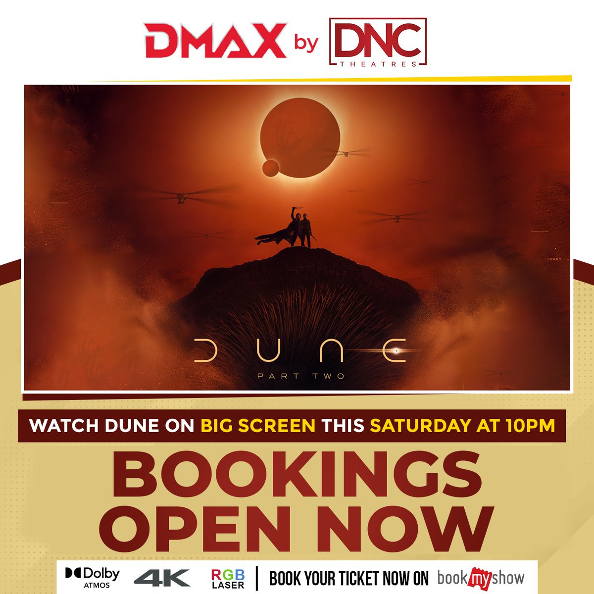 Unforgettable visuals and a gripping story! Watch #Dune Part 2 English On Big Screen Now Bookings Open Now At Your #DMAXbyDNCTheatres Book Your Tickets On #Bookmyshow