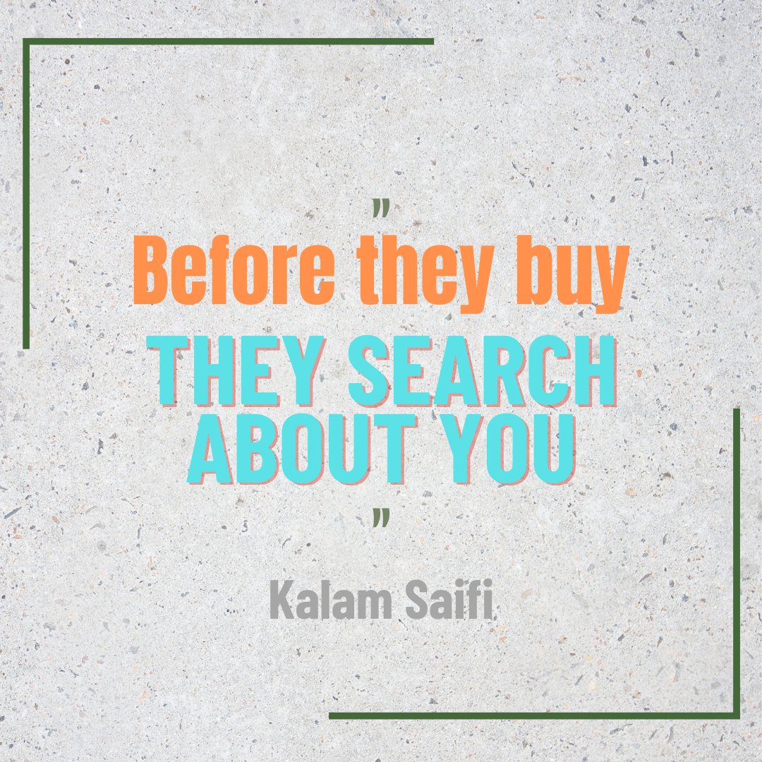 Imkalamsaifi's tweet image. Most People Try To Convince Before They Buy...! 

They Search About You... 

They go through your funnel or social presence for more information about you and your products...

#TweetToCreate #branding #learning #MarketingStrategy