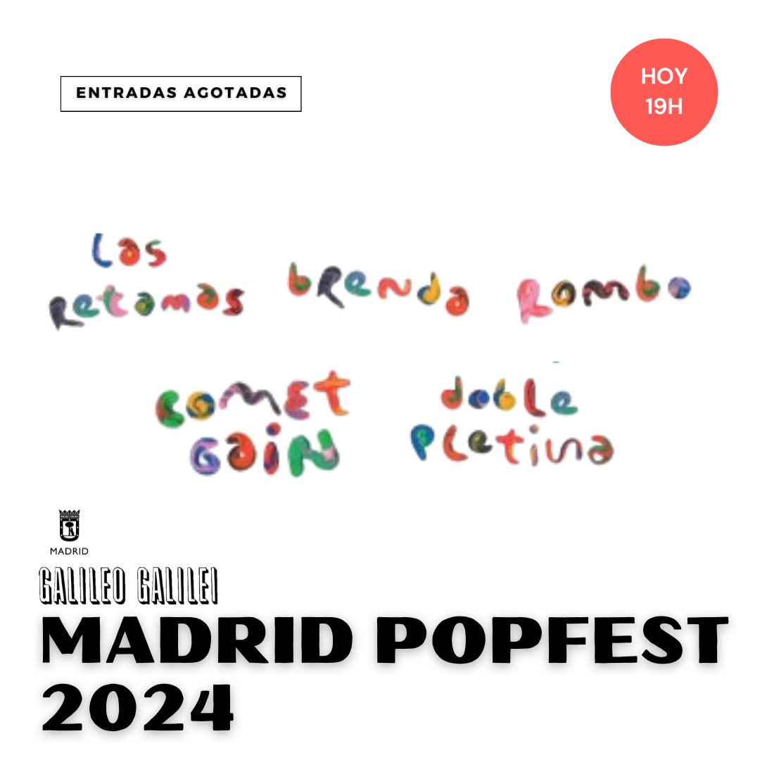 MADRID POPFEST 🗓Hoy, 1 de marzo 🕘19h 🎟Entradas agotadas ➡️ Primera jornada del @madridpopfest con el siguiente horario: 19:30: @RetamasLas 20:15: @romboband 21:10: @Doble_Pletina 22:10: COMET GAIN y 23:20: BRENDA. A partir de las 00:00 Djs.