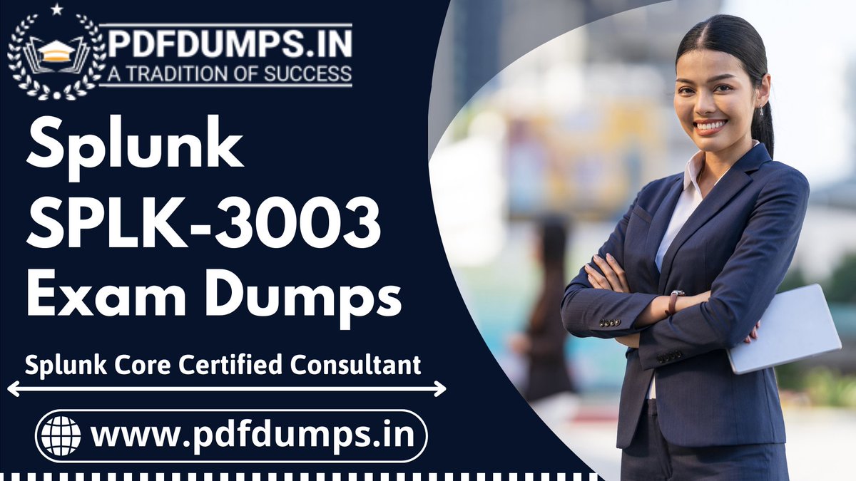 Certs_Guide's tweet image. 𝐒𝐏𝐋𝐊-𝟑𝟎𝟎𝟑 𝐃𝐮𝐦𝐩𝐬: 𝐀𝐜𝐞 𝐘𝐨𝐮𝐫 𝐒𝐩𝐥𝐮𝐧𝐤 𝐂𝐨𝐫𝐞 𝐂𝐞𝐫𝐭𝐢𝐟𝐢𝐞𝐝 𝐂𝐨𝐧𝐬𝐮𝐥𝐭𝐚𝐧𝐭 𝐄𝐱𝐚𝐦
Get 20% Discount By Using Promo Code &quot;GDay20&quot;
𝐃𝐨𝐰𝐧𝐥𝐨𝐚𝐝 𝐍𝐨𝐰: pdfdumps.in/SPLK-3003-exam…
#SPLK_3003 #ExamDumps #Success #Career