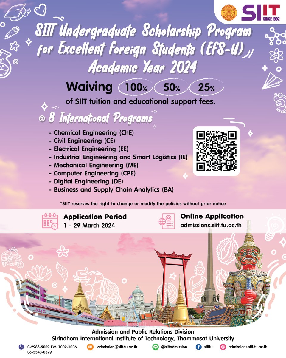 SIIT Undergraduate Scholarship Program for Excellent Foreign Students (EFS-U), Academic Year 2024. 

Apply Now: admissions.siit.tu.ac.th

#EFSU #Undergraduate #Scholarship #foreignstudent #SIIT #SIITTU #TU #Thammasat #Thailand