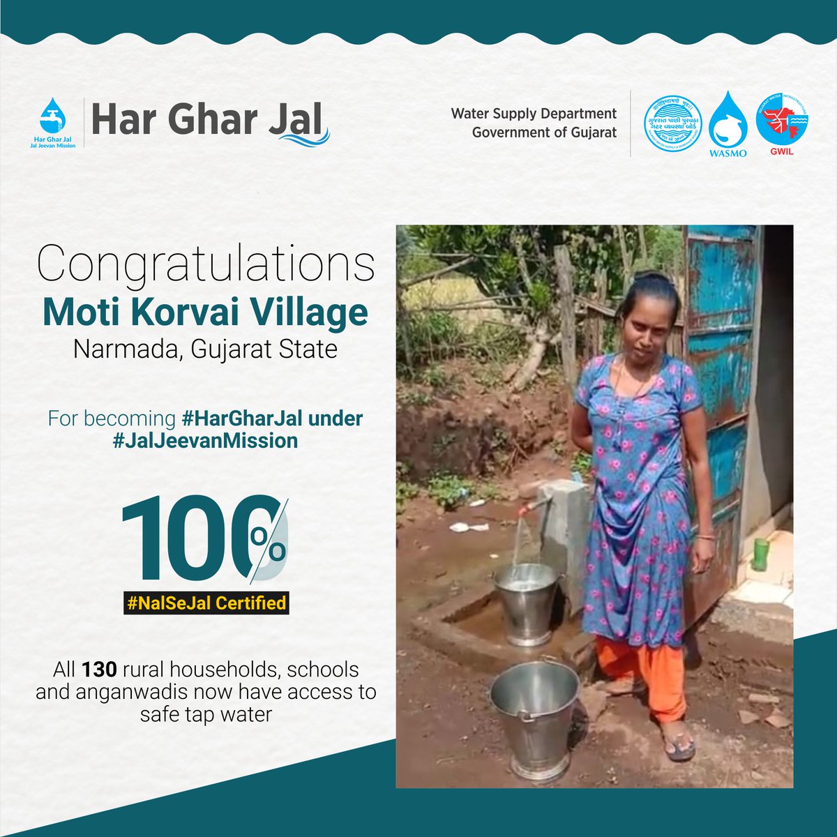 Congratulations to all the people of Moti Korvai Village of #Narmada, #Gujarat State, for becoming 100% #HarGharNalSeJal certified. All 130 rural households, schools and anganwadis are now getting safe tap water under #JalJeevanMission