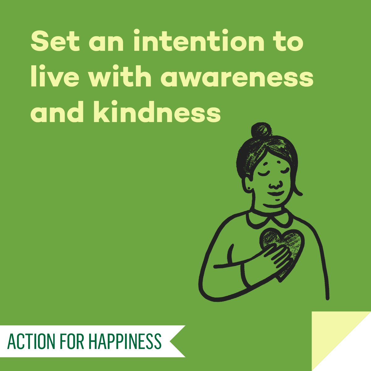Mindful March - Day 1: Set an intention to live with awareness and kindness actionforhappiness.org/mindful-month #MindfulMarch