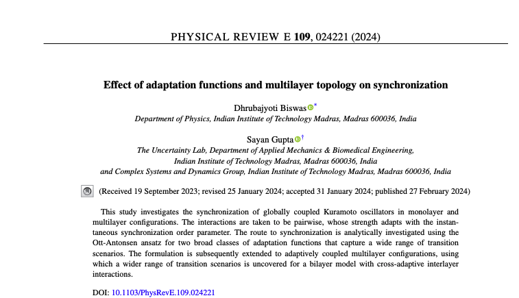 Happy to share our  APS publication in Physical Review E, "Effect of adaptation functions and multilayer topology on synchronization". My Phd student Dhrubajyoti Biswas is the lead author. Read the paper here journals.aps.org/pre/abstract/1…