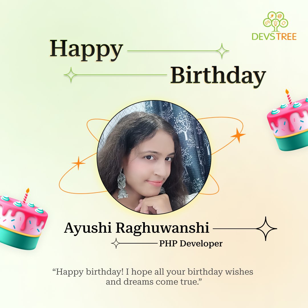 Happy Birthday to our amazing PHP Developer, Ayushi R.l May the year ahead be brimming with happiness and achievements .

#HappyBirthday #Bday #BirthdayWish #CelebrationTime #EmployeeBirthday #Birthdayparty #PHPDeveloper #Developer #Coding #Programmer #ITComapny #Devstree #india