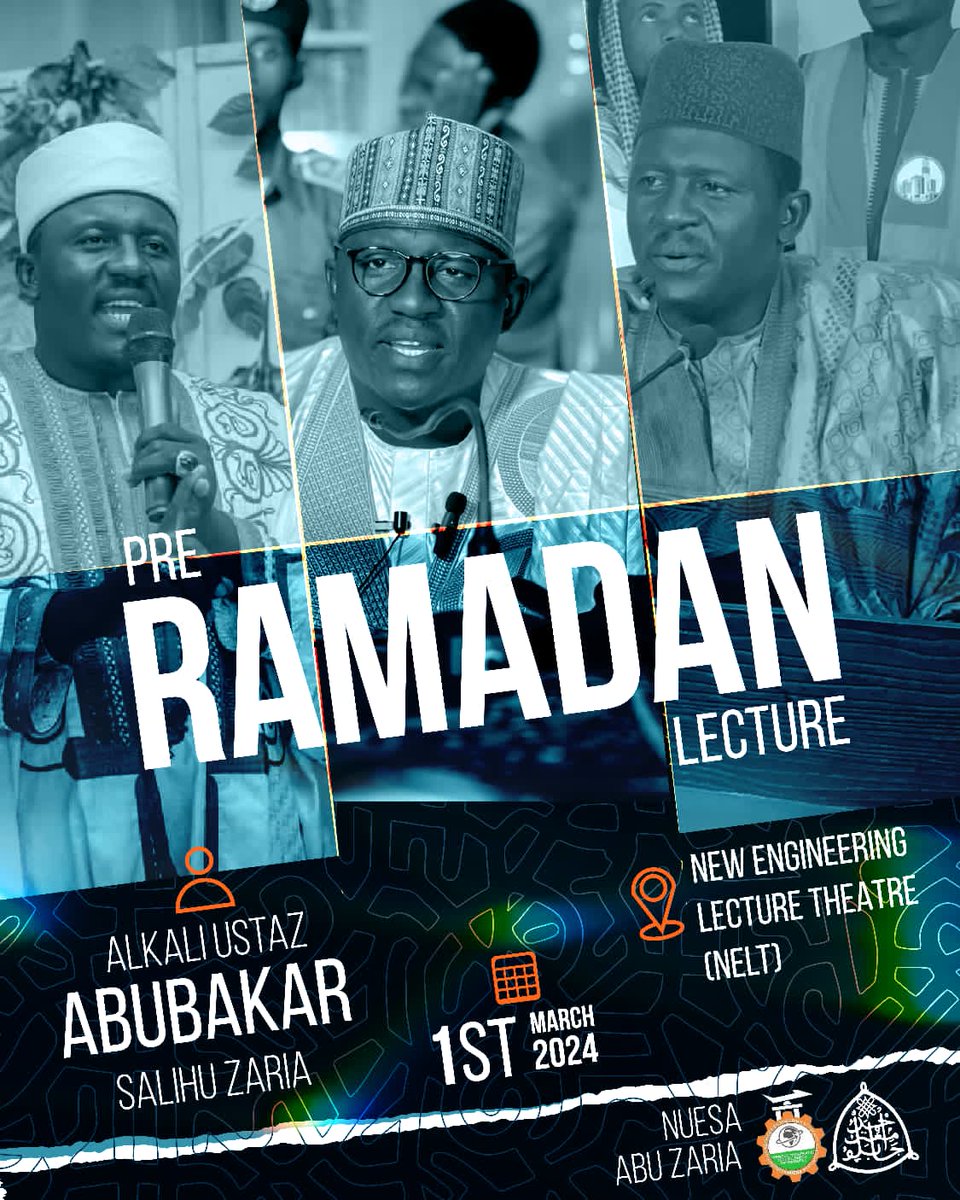 nuesa_abuzaria's tweet image. Join us today by 8PM for a tantalizing Pre-Ramadan Lecture 💫
#NuesaABU #NUESA #RamadanLecture
